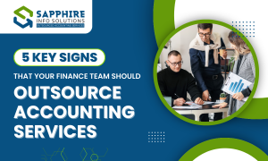 5 Key Signs That Your Finance Team Should Outsource Accounting Services